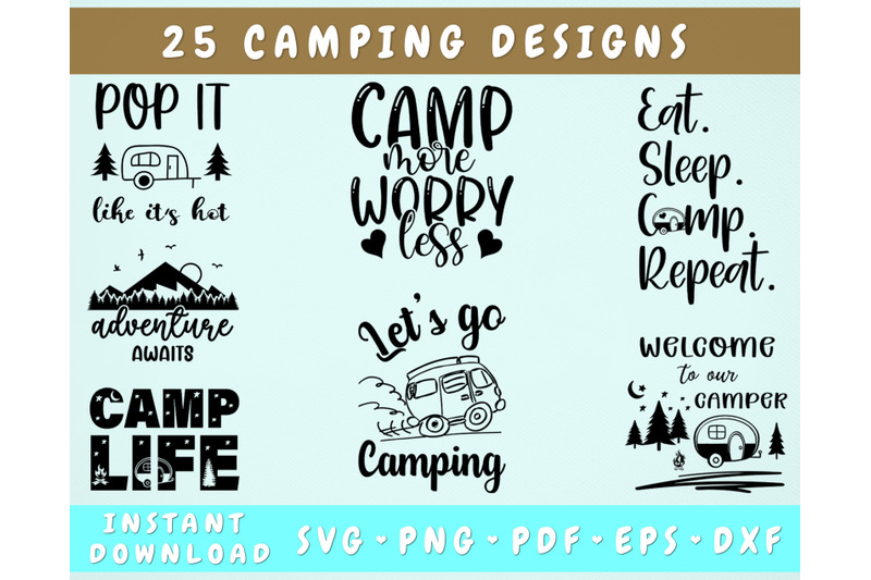 camping-svg-bundle-25-designs-camp-life-svg-camping-quotes-svg-camping-sayings-svg-cut-files-for-cricut-silhouette