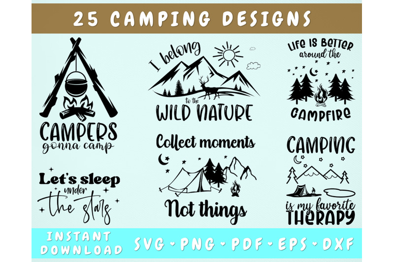 camping-svg-bundle-25-designs-camp-life-svg-camping-quotes-svg-camping-sayings-svg-cut-files-for-cricut-silhouette