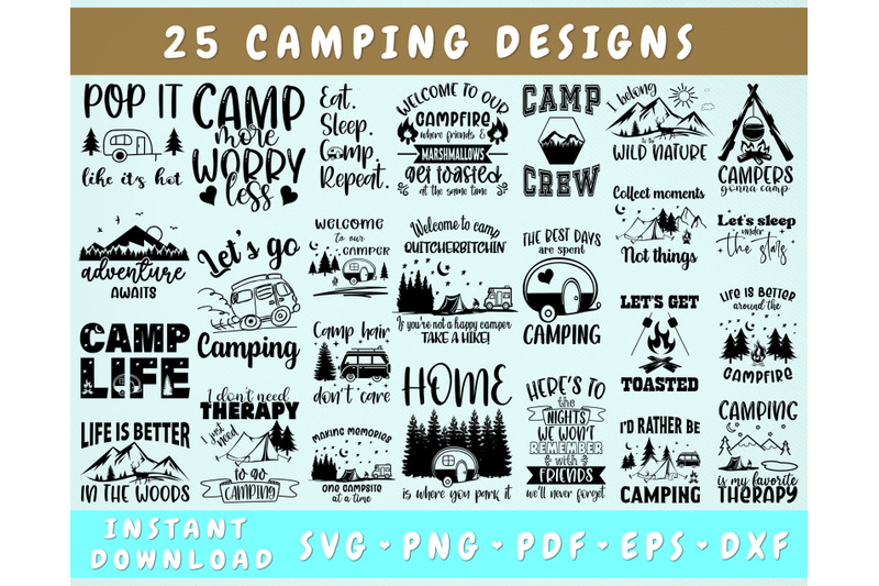 camping-svg-bundle-25-designs-camp-life-svg-camping-quotes-svg-camping-sayings-svg-cut-files-for-cricut-silhouette