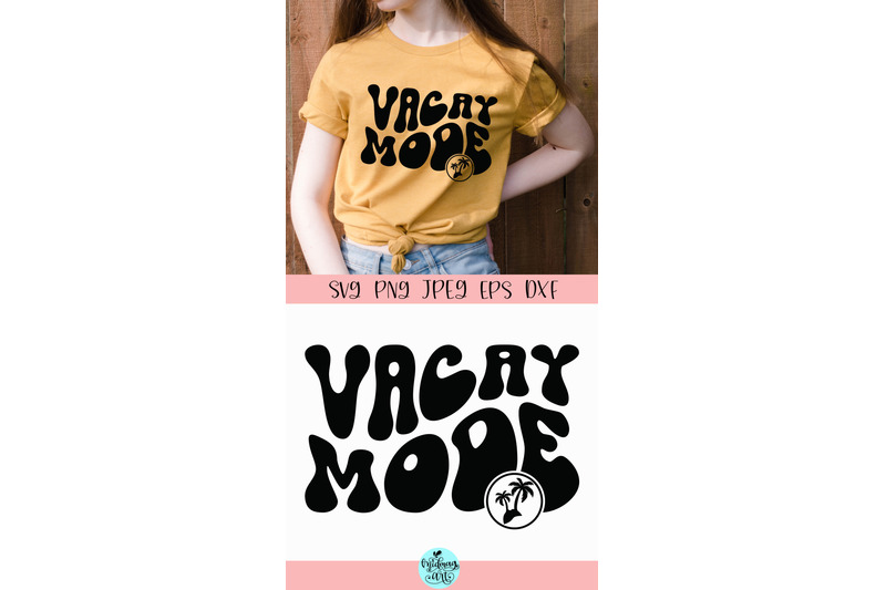 vacay-mode-svg-groovy-summer-cut-file