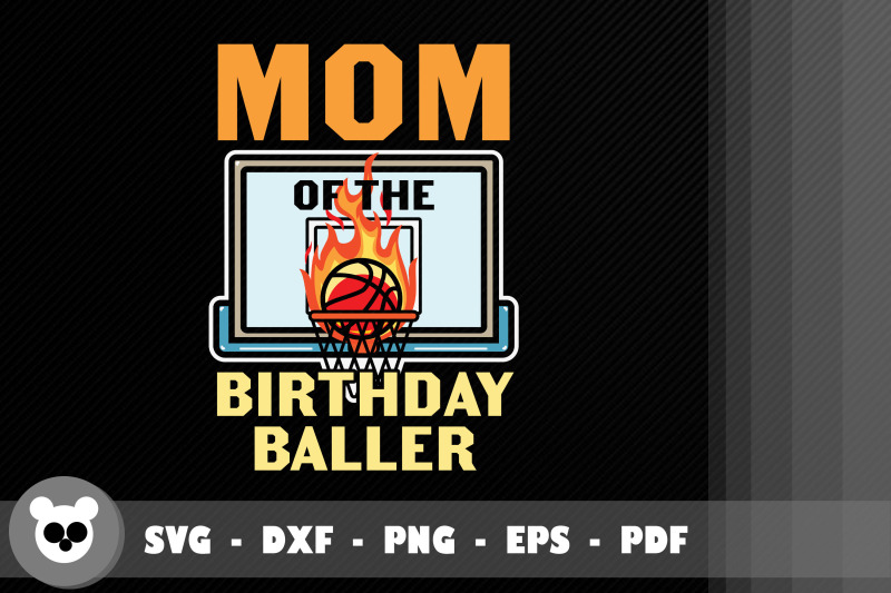 funny-mother-of-the-birthday-baller