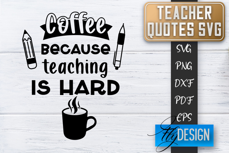 teacher-svg-teacher-quotes-svg-back-to-school-svg