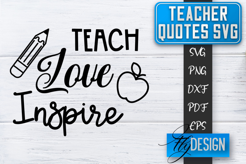 teacher-svg-teacher-quotes-svg-back-to-school-svg