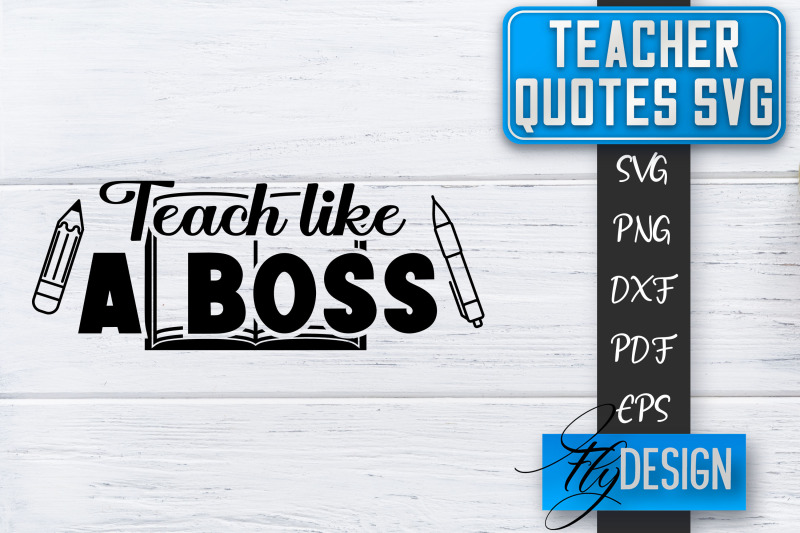 teacher-svg-teacher-quotes-svg-back-to-school-svg