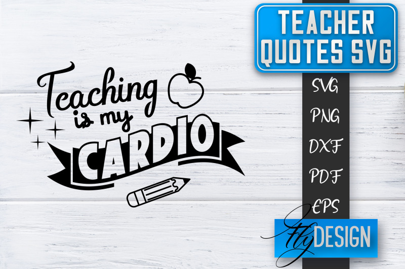 teacher-svg-teacher-quotes-svg-back-to-school-svg