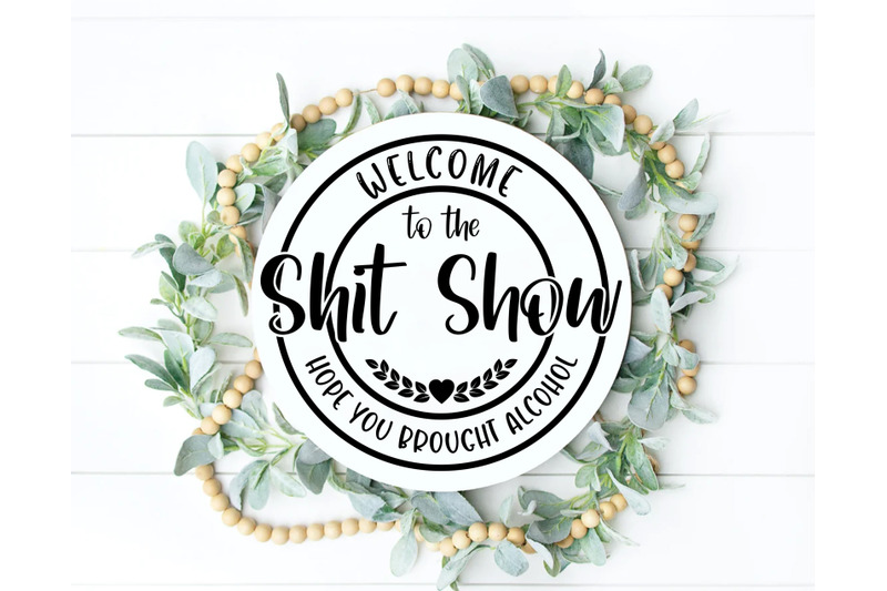 welcome-to-the-shit-show-svg-bundle-5-designs-funny-welcome-sign-svg