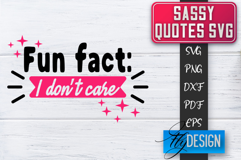 sassy-svg-sassy-quotes-svg-sarcastic-sayings-svg