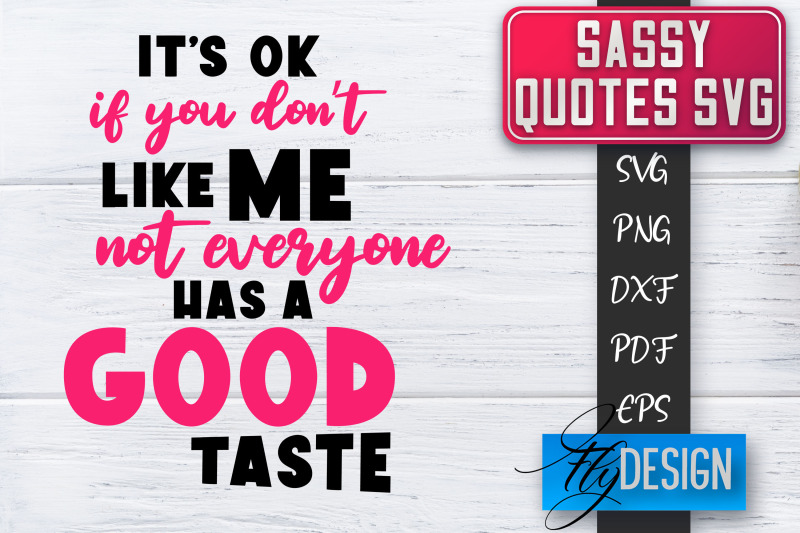 sassy-svg-sassy-quotes-svg-sarcastic-sayings-svg