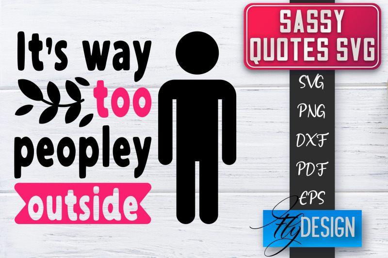 sassy-svg-sassy-quotes-svg-sarcastic-sayings-svg