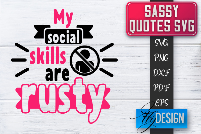 sassy-svg-sassy-quotes-svg-sarcastic-sayings-svg