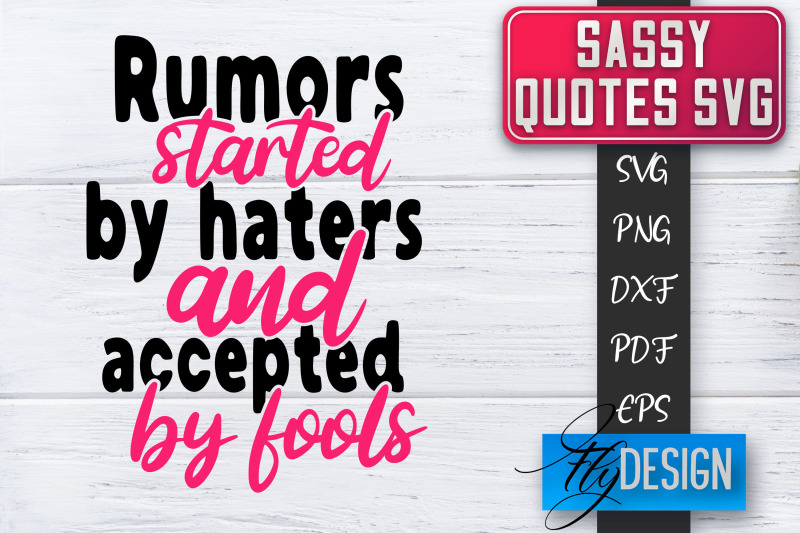 sassy-svg-sassy-quotes-svg-sarcastic-sayings-svg