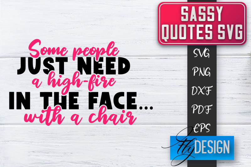 sassy-svg-sassy-quotes-svg-sarcastic-sayings-svg