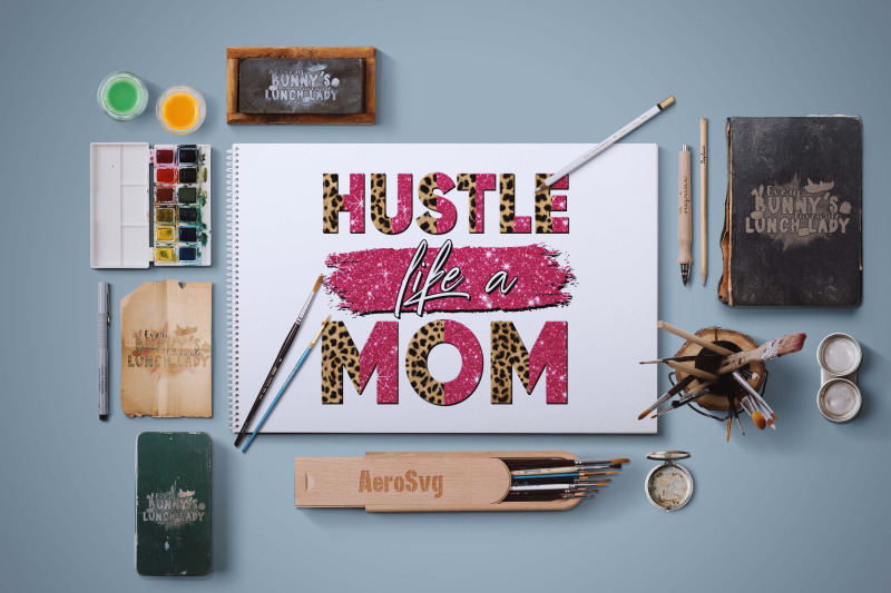 hustle-like-a-mom-sublimation