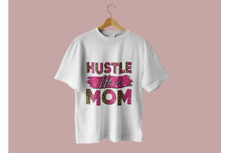 hustle-like-a-mom-sublimation