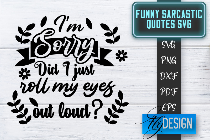 funny-sarcastic-svg-sarcastic-quotes-svg-sarcastic-sayings-svg