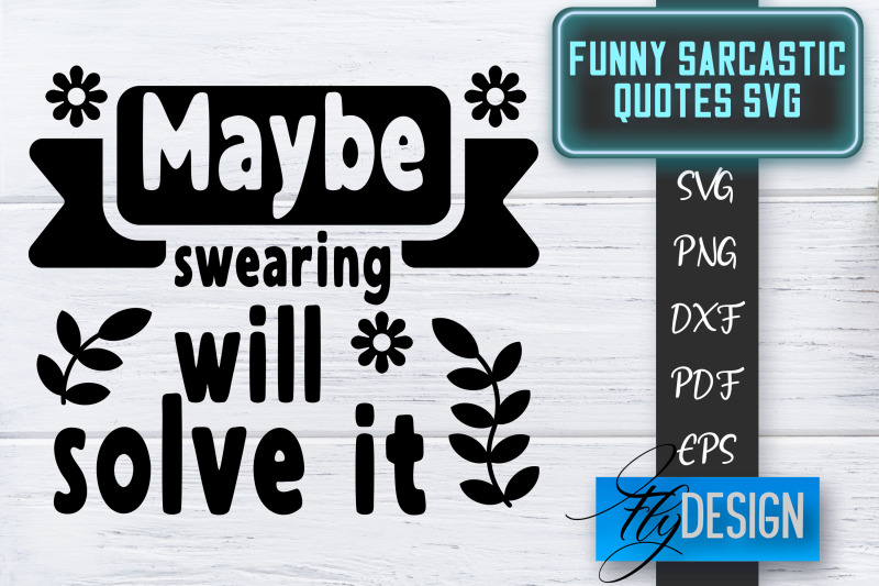 funny-sarcastic-svg-sarcastic-quotes-svg-sarcastic-sayings-svg