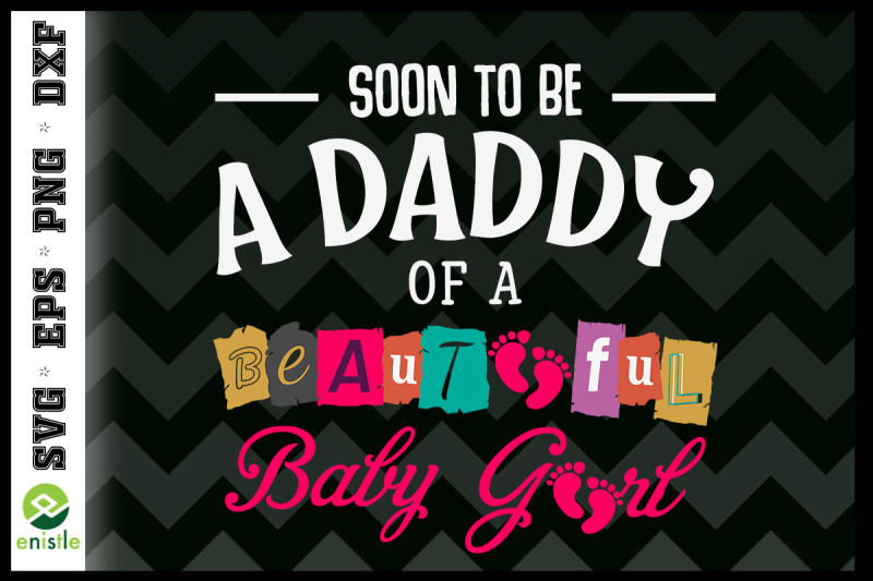 soon-to-be-a-daddy-of-a-baby-girl