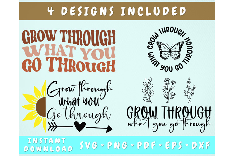 grow-through-what-you-go-through-svg-bundle-4-designs-butterfly-svg