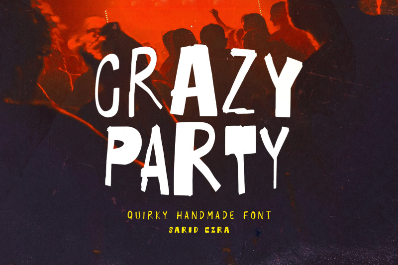 crazy-party-quirky-handmade-font