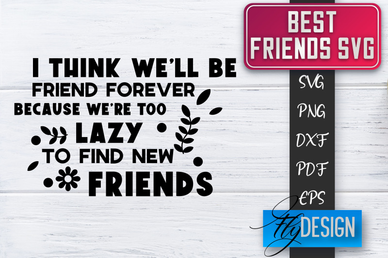 best-friends-svg-best-friends-quotes-svg-friends-svg-design