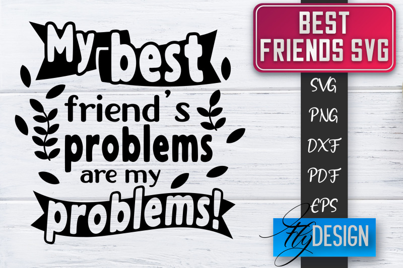 best-friends-svg-best-friends-quotes-svg-friends-svg-design