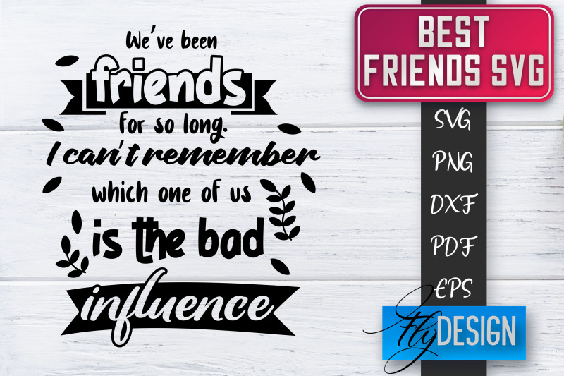 best-friends-svg-best-friends-quotes-svg-friends-svg-design