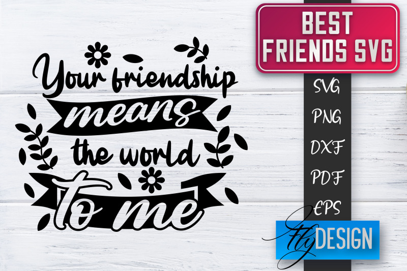 best-friends-svg-best-friends-quotes-svg-friends-svg-design