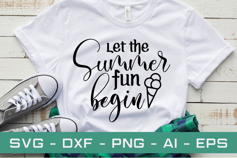 let-the-summer-fun-begin-svg-cut-file