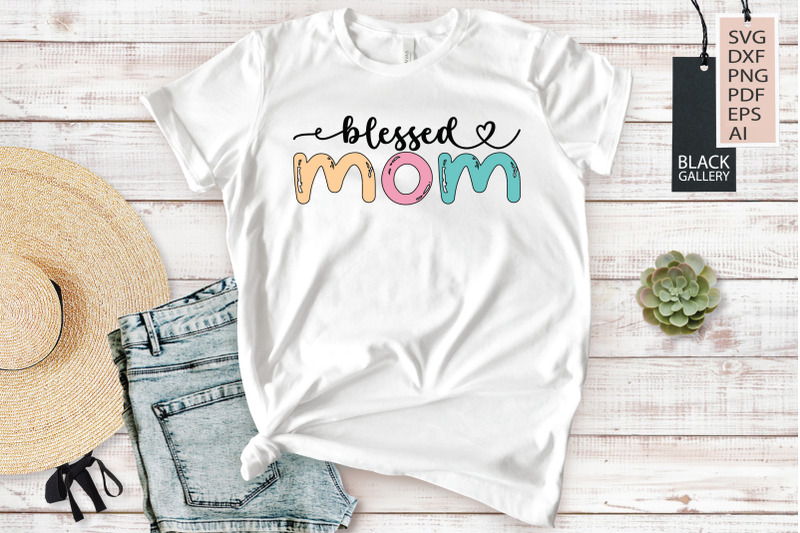 blessed-mom-svg