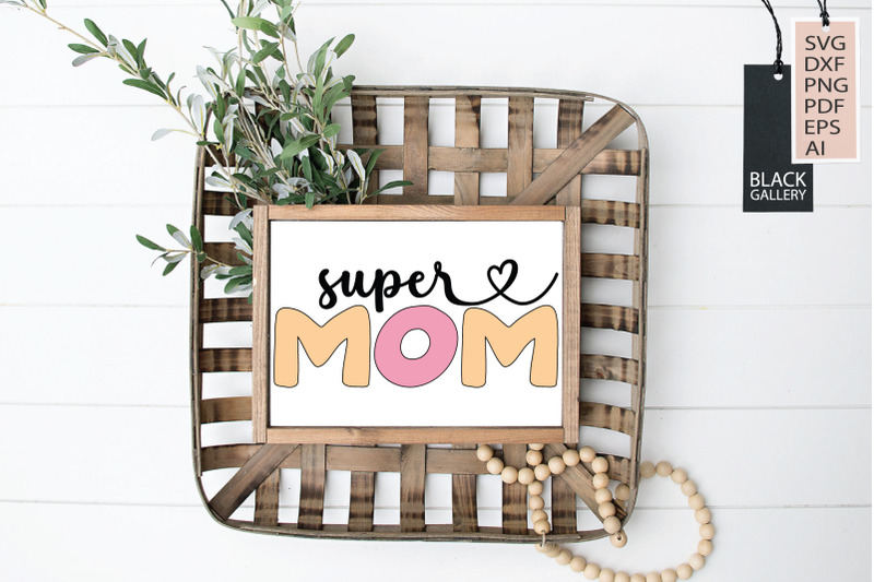 super-mom-svg