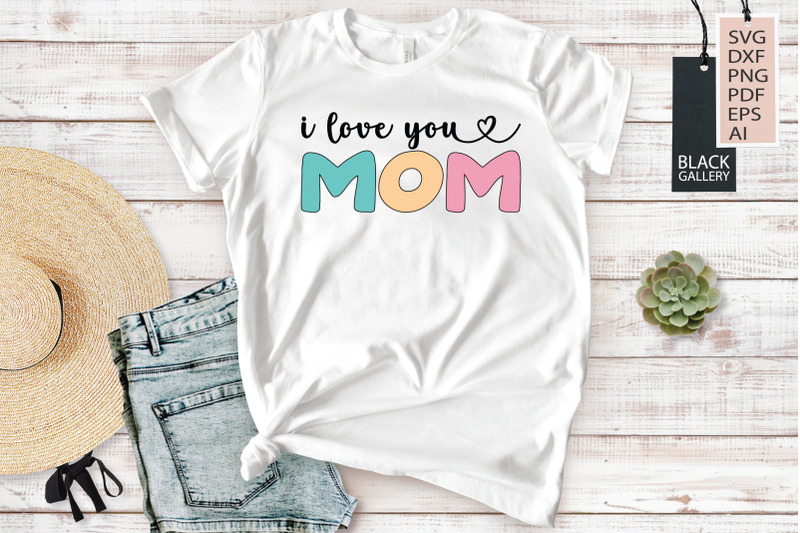 i-love-you-mom-svg