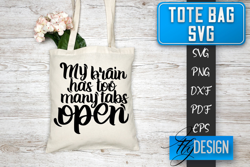 tote-bag-svg-tote-bag-quotes-svg-shopping-bag-sayings-svg-tote-bag