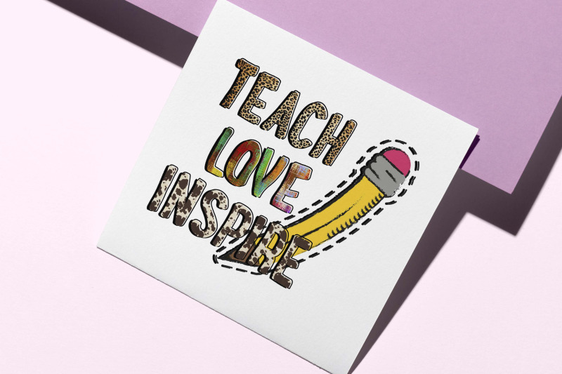 teach-love-inspire-sublimation