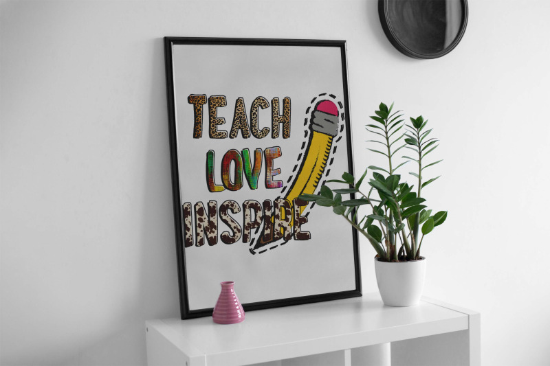 teach-love-inspire-sublimation