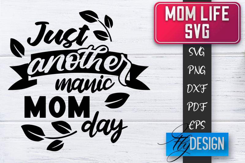 mom-life-svg-mother-quotes-svg-mum-sayings-svg