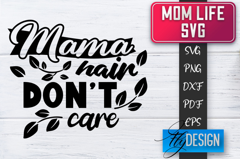 mom-life-svg-mother-quotes-svg-mum-sayings-svg