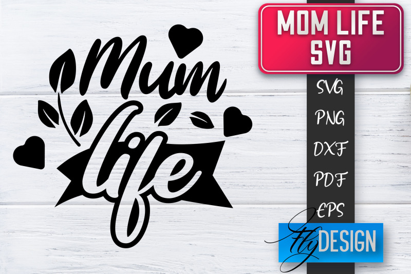 mom-life-svg-mother-quotes-svg-mum-sayings-svg