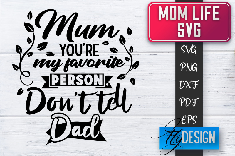 mom-life-svg-mother-quotes-svg-mum-sayings-svg