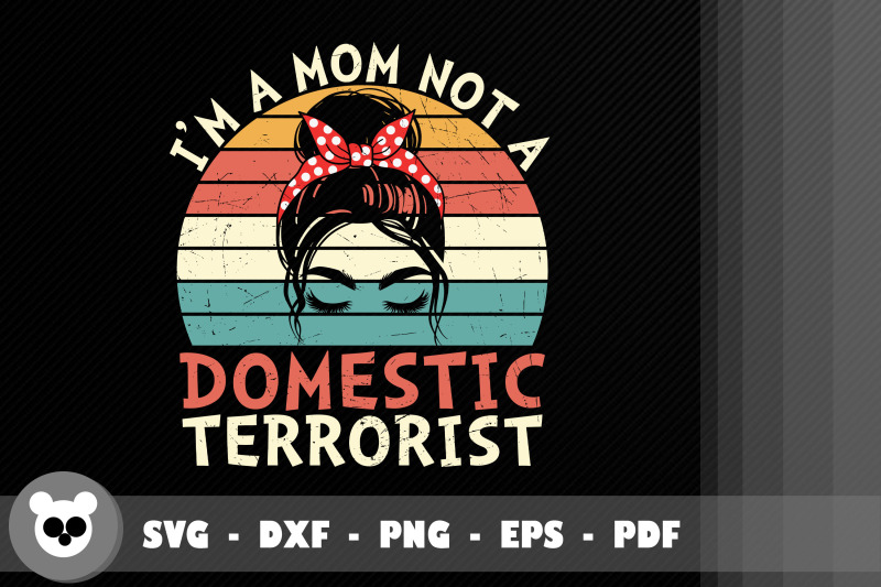 i-039-m-a-mom-not-a-domestic-terrorist