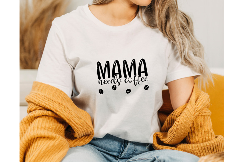 mama-needs-coffee-svg-bundle-4-designs-coffee-mom-svg-mom-life-svg