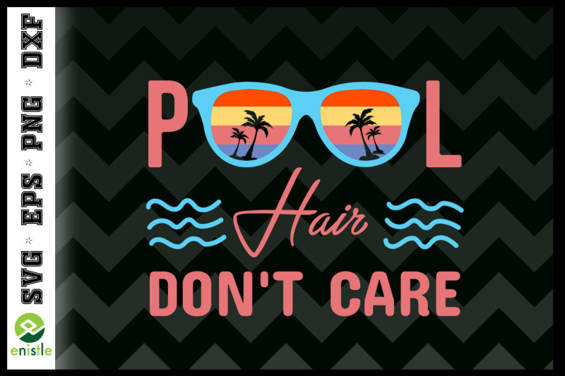 vacation-summer-pool-hair-don-039-t-care