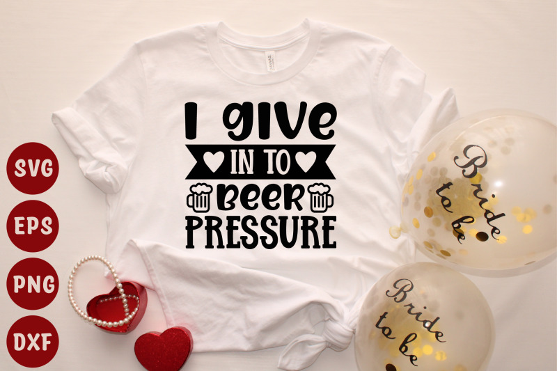 i-give-in-to-beer-pressure