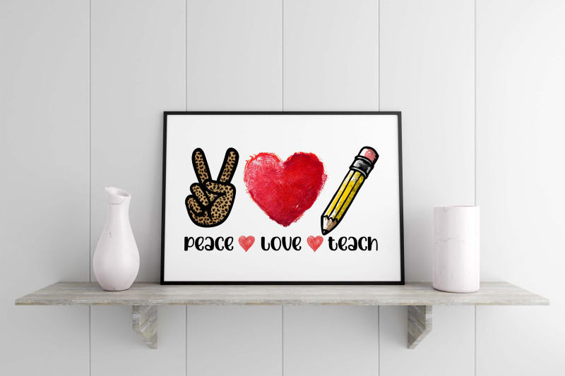 peace-love-teach-sublimation