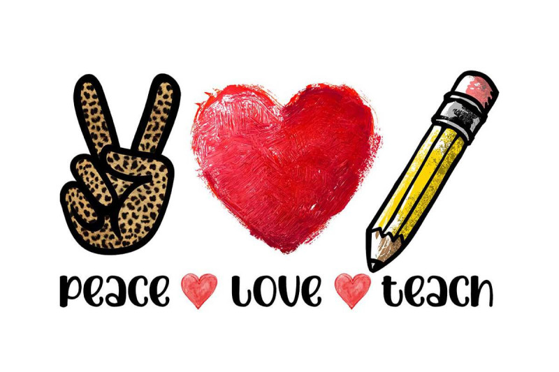 peace-love-teach-sublimation