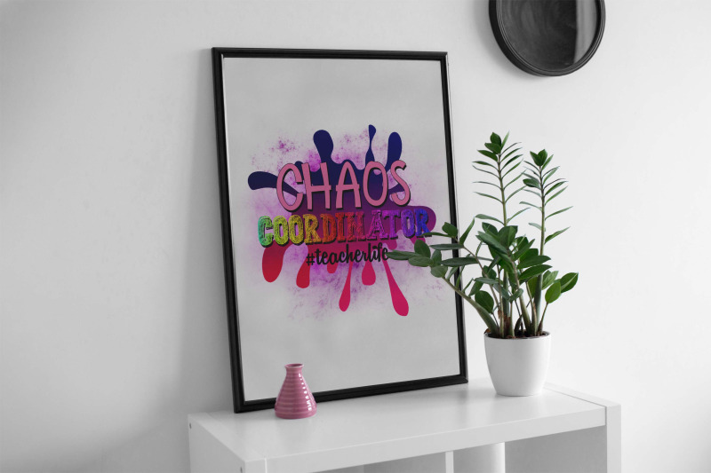 chaos-coordinator-teacher-life-sublimation