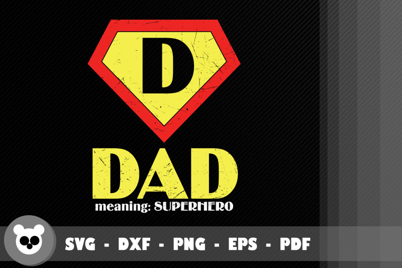 design-for-dad-meaning-superhero