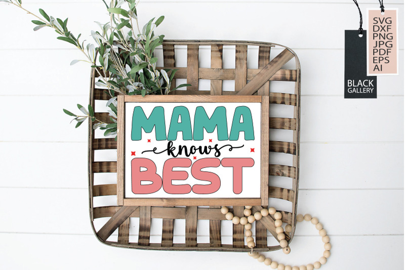 mama-knows-best-svg