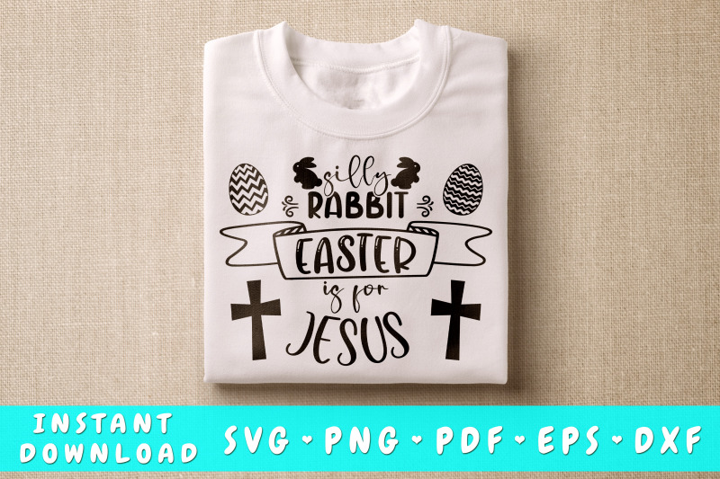 silly-rabbit-easter-is-for-jesus-svg