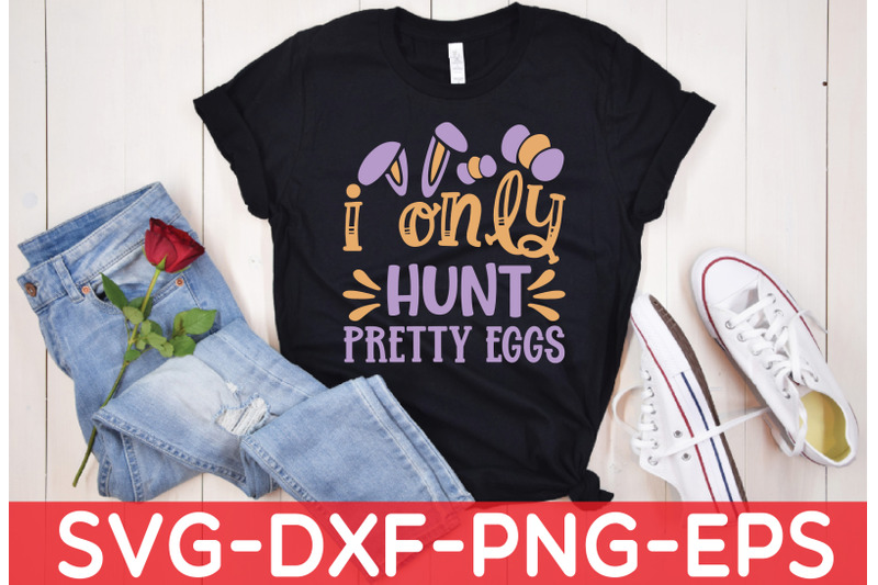 i-only-hunt-pretty-eggs