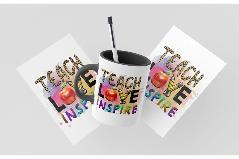 teach-love-inspire-sublimation